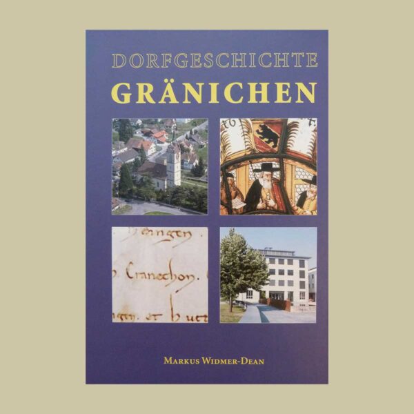 Dorfgeschichte Gränichen